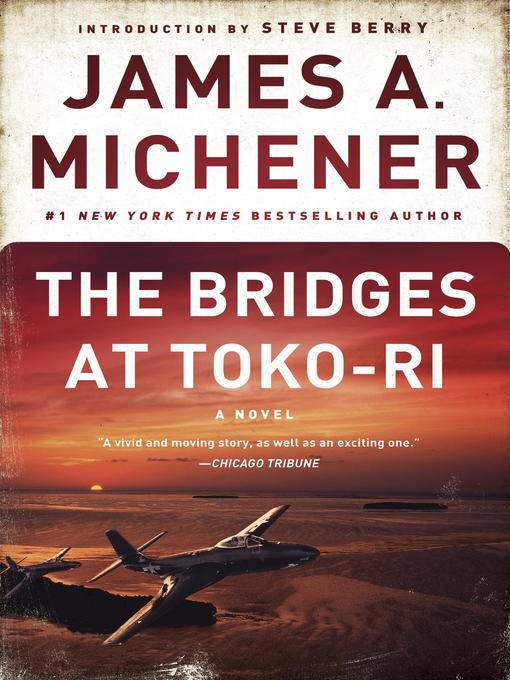 Title details for The Bridges at Toko-Ri by James A. Michener - Wait list